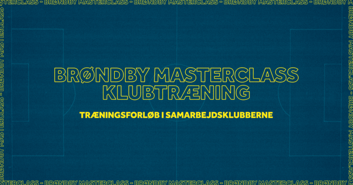 Brøndby Masterclass Klubtræning